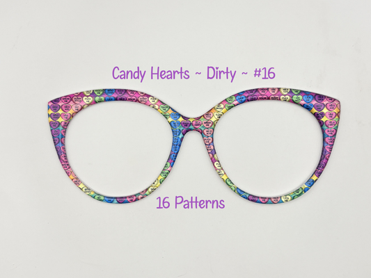 Candy Hearts ~ Dirty