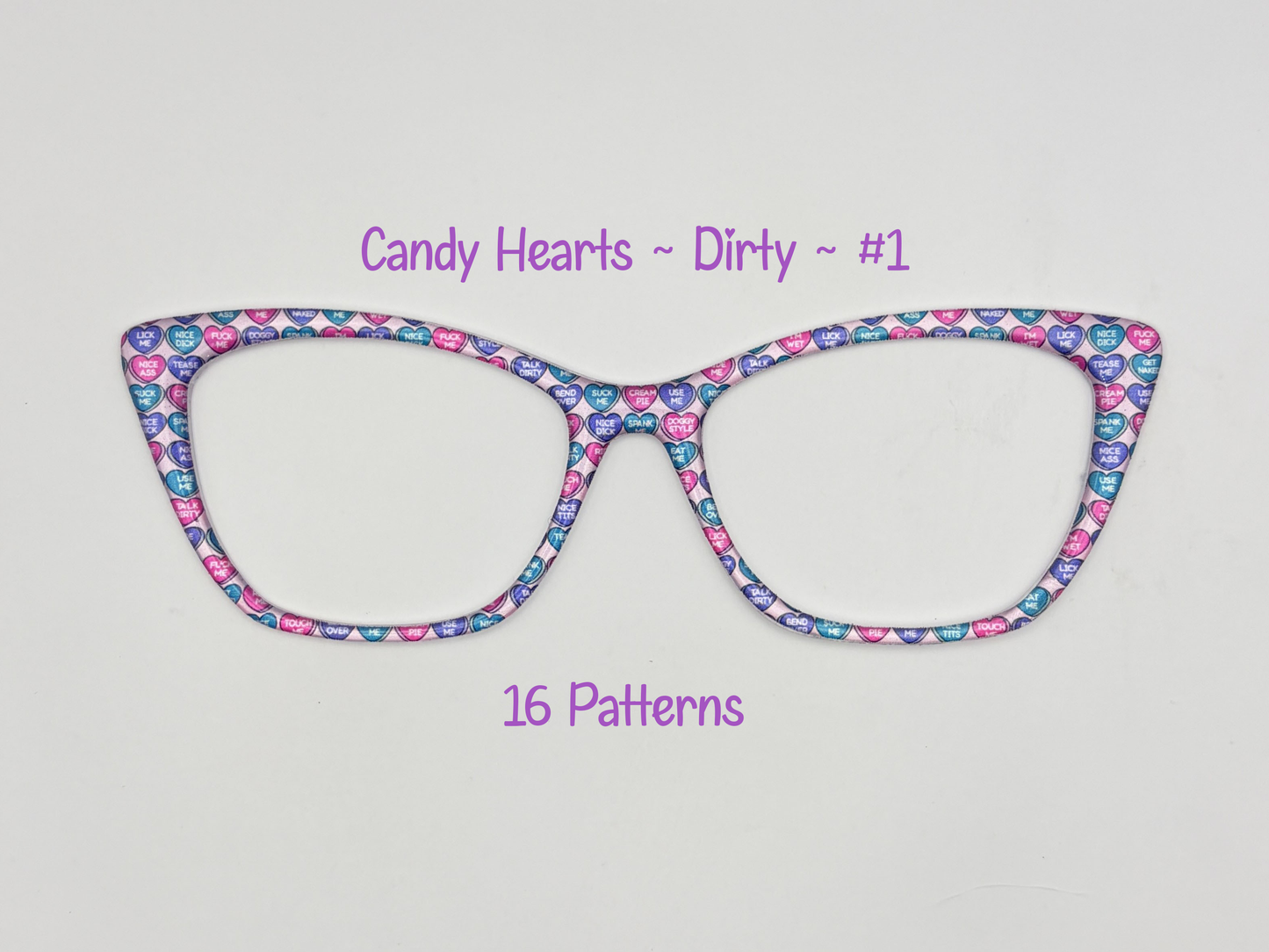 Candy Hearts ~ Dirty