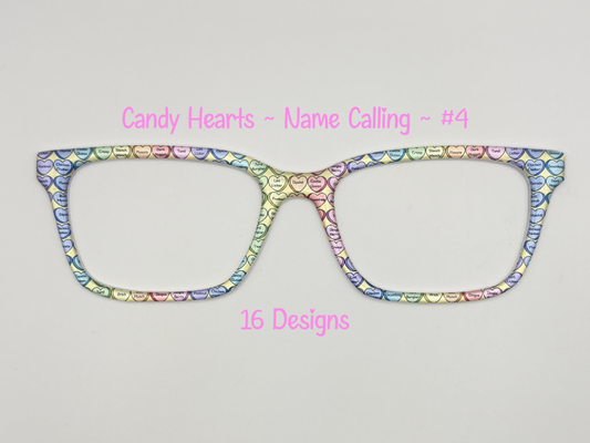 Candy Hearts ~ Name Calling