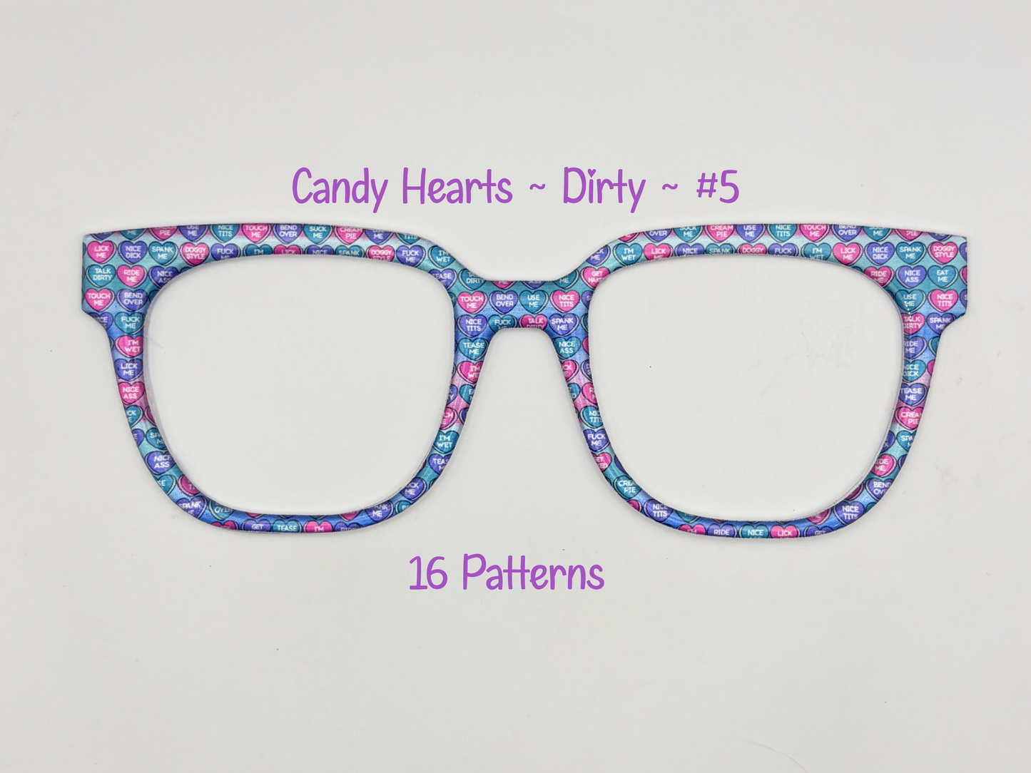 Candy Hearts ~ Dirty