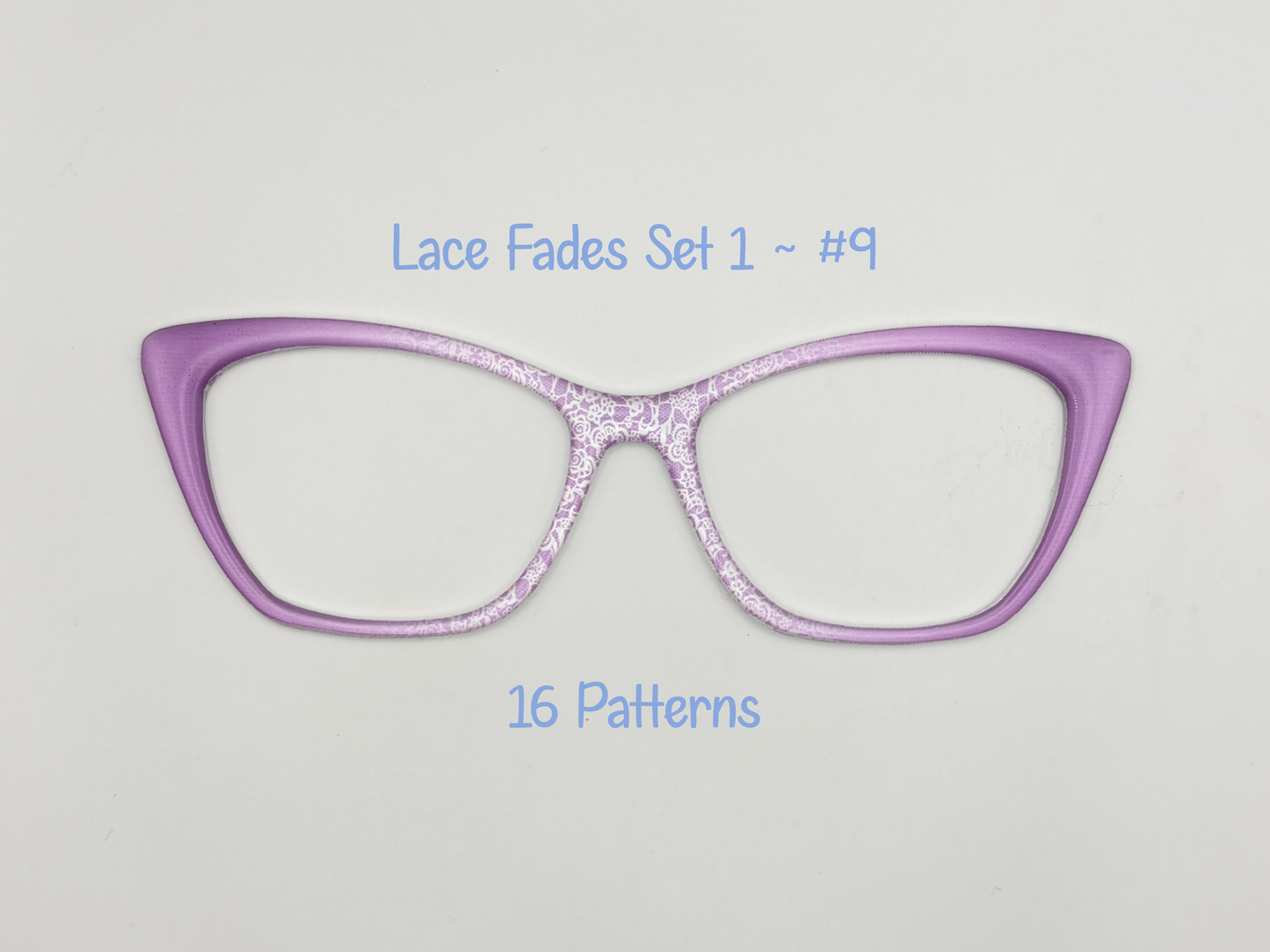 Lace Fades ~ Set 1